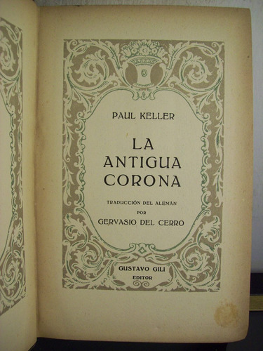Adp La Antigua Corona Paul Keller / Ed G. Gili 1926 Barca