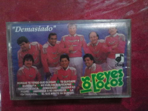 Los Reyes Locos - Demasiado (casete Original) Nuevo