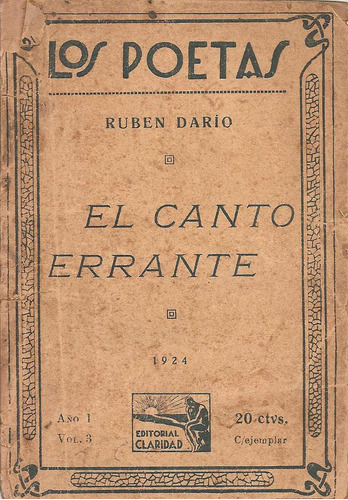 El Canto Errante - - Ruben Dario - Claridad