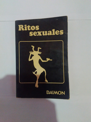 Libro Ritos Sexuales De Jacques Marcireau (Usado)