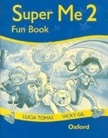 Super Me 2 Fun Book - Oxford **