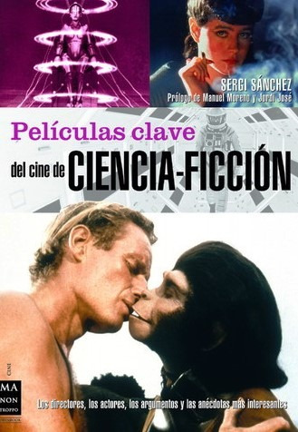 Imagen 1 de 2 de Películas Clave En El Cine De Ciencia Ficción -sergi Sánchez