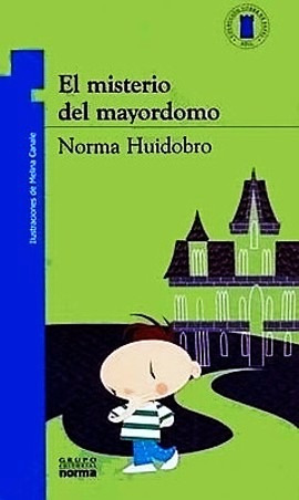 Imagen 1 de 6 de El Misterio Del Mayordomo Norma Huidobro Libro Envio En Dia
