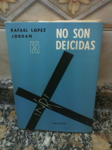 No Son Deicidas - Rafael Lopez Jordan