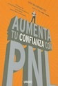 Aumenta Tu Confianza Con Pnl - Ian Mcdermott - Ed. Urano