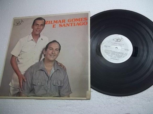 Vinil Lp - Zilmar Gomes E Santiago