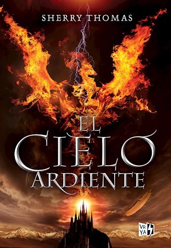 Cielo Ardiente - Elementales 1 - Thomas Sherry - V&r Libro