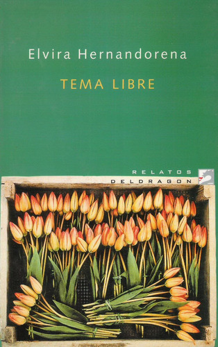 Tema Libre - Elvira Hernandorena
