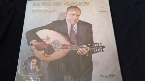 Lp John Fayad La Voz Del Desierto Vol 1