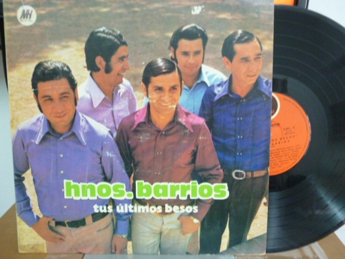 Hnos Barrios Tus Últimos Besos Vinilo Argentino