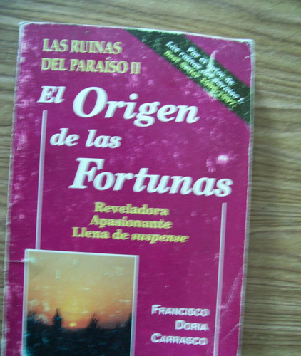 El Orígen De Las Fortunas-aut-fco.doria Carrasco-edit-edamex (Usado)