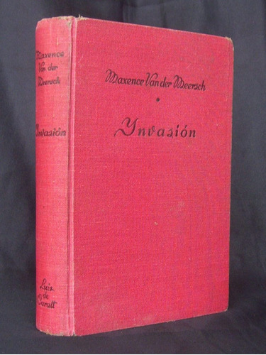 Invasión Maxence Van Der Meersch Primera Guerra /n Lc G - C