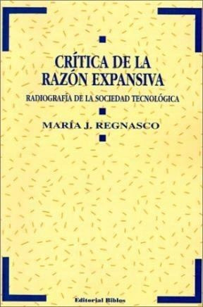 María J. Regnasco. Crítica De La Razón Expansiva