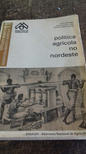 Política Agrícola No Nordeste - 1979