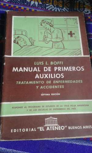 Manual De Primeros Auxilios. Luis Boffi Envios Mdq C30