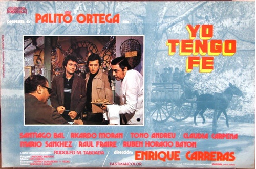 Palito Ortega - Yo Tengo Fe - Afiche Cine 1974 Cantina