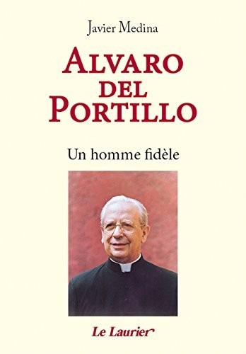Biografía Álvaro Del Portillo. Opus Dei Tapa Dura