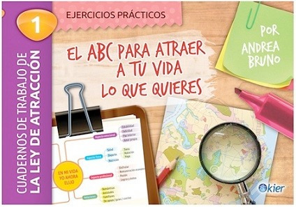 Cuadernos De Trabajo De La Ley De Atraccion - Andrea Bruno