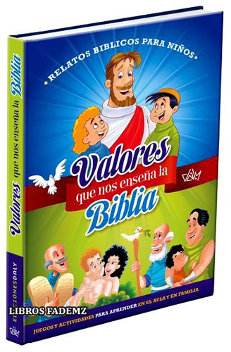 Libro Valores Que Nos Enseña La Biblia Para Niños