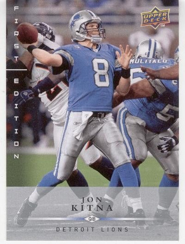 2008 Ud First Edition Jon Kitna Detroit Lions
