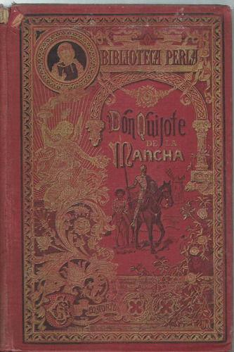 Don Quijote De La Mancha Cervantes Biblioteca Perla Calleja