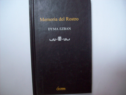 Memoria Del Rostro De Dyma Ezban