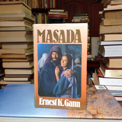 Masada. Ernesi K. Gann. Editorial Círculo De Lectores.