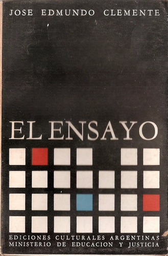 El Ensayo - Clemente - Ediciones Culturales Argentinas