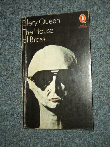 The House Of Brass - Ellery Queen - En Belgrano