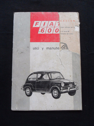 Fiat 600 600e 1969 Manual Guantera Instrucciones Antiguo