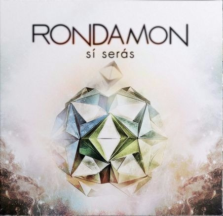 Rondamon - Si Serás (cd 2015)