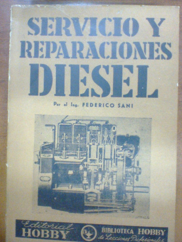 Servicio Y Reparaciones Diesel-federico Sani-libreria Merlin