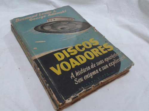 Discos Voadores Histora Suas Aparições - Desmond Leslie