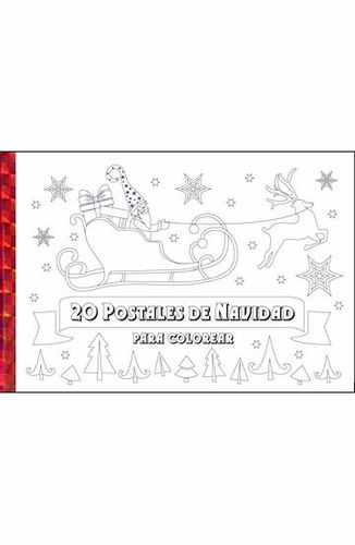 20 Postales De Navidad Para Colorear Arte Terapia