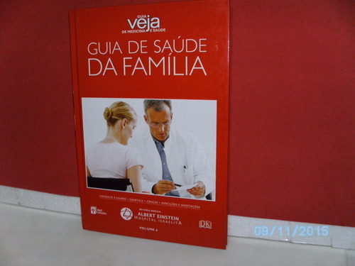 Livro Guia De Saúde Da Família - Volume 6 Abril Coleções