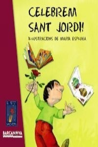 Celebrem Sant Jordi! (llibres Infantils I Juven Envío Gratis