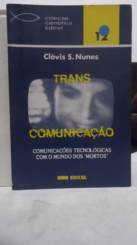 Livro - Trans Comunicação - Clóvis S Nunes