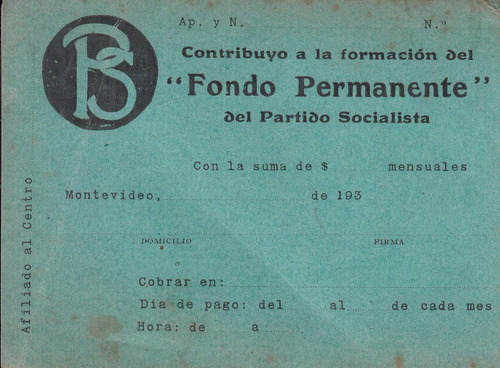 Uruguay Partido Socialista Recibo Fondo Permanente Años 30