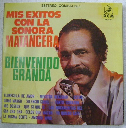 Bienvenido Granda / Mis Exitos  1 Disco Lp Vinilo