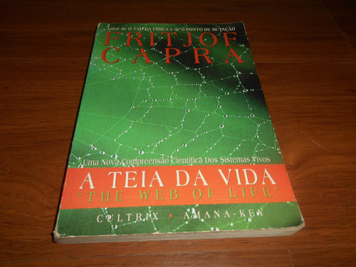 A Teia Da Vida - Fritjof Capra