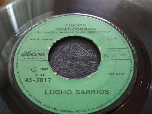 Vinilo Single De Lucho Barrios - Cuando Vivas Conmigo ( H94