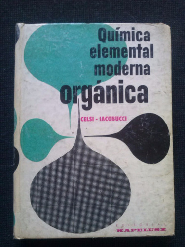 Quimica Elemental Moderna Organica Celsi Iacobucci