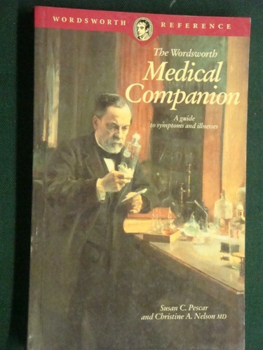 The Wordsworth  Medical Companion     Pescar  &  Nelson  