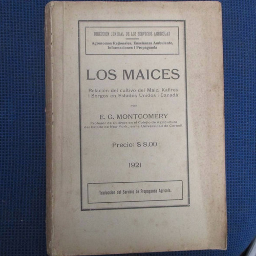 Los Maices, Eg Montgomery, Direccion General De Servisios Ag