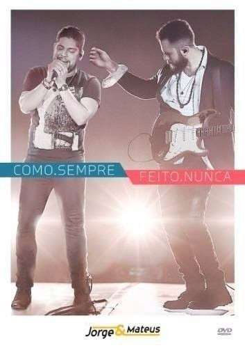 Como Sempre, Feito Nunca Jorge & Mateus Dvd Lacrado Original