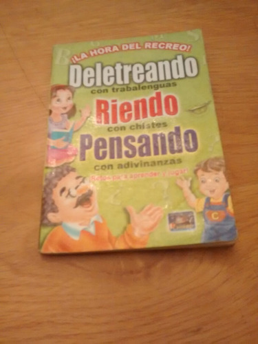 Libro Deletreando, Riendo Y Pensando - Editora Chirre