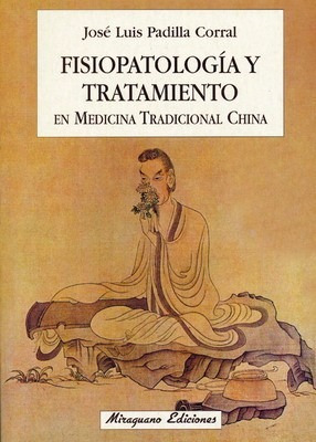 Fisiopatologia Y Trat En Medicina Tradicional China  Padilla