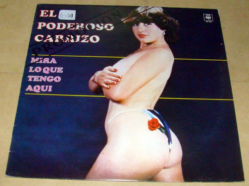 El Poderoso Carrizo Mira Lo Que Tengo Aqui Lp Promo / Kktus