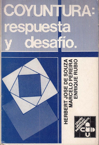 1985 Uruguay Coyuntura Respuesta Y Desafio Pereira Rubio Cui