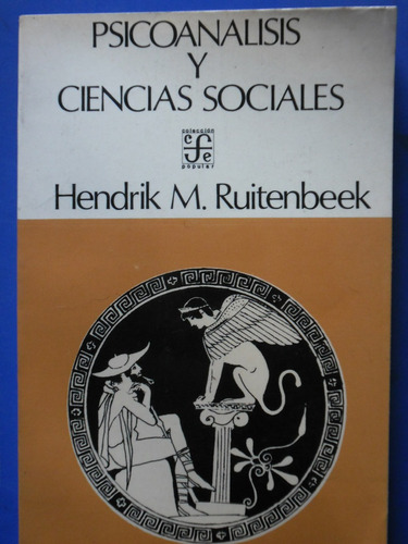 Psicoanalisis Y Ciencias Sociales (1aednuevo) H Ruitenbeek 